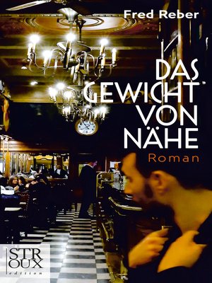 cover image of Das Gewicht von Nähe